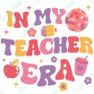 In My Teacher Era