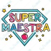 Super Maestra