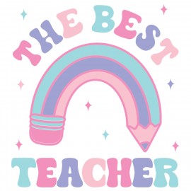 The Best Teacher Rainbow