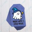 Made With a Little Magic