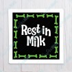 Rest in Milk