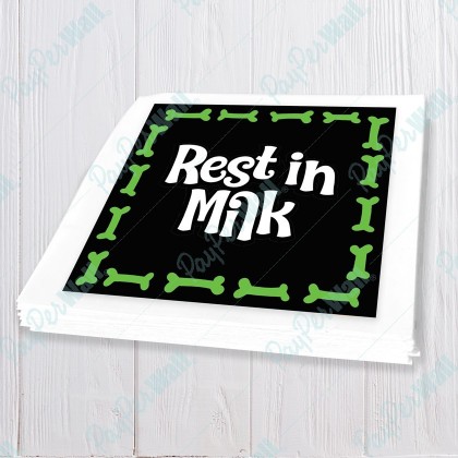 Rest in Milk