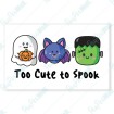 To Cute to Spook