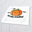 Oh My Gourd