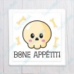 Bone Appétit