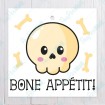 Bone Appétit