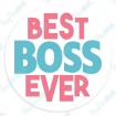 Best Boss Ever Colors